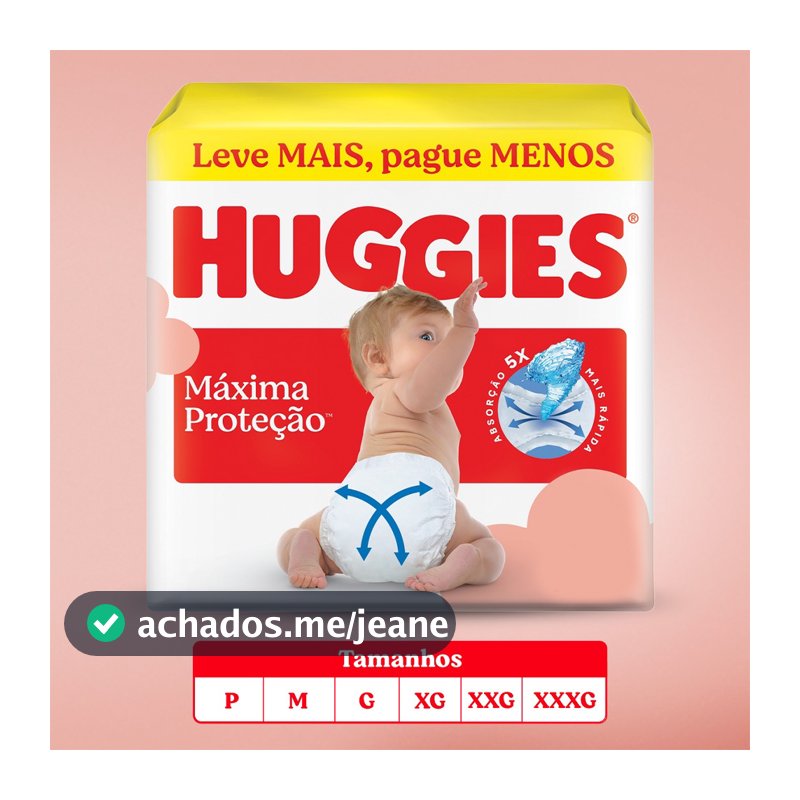Fralda Huggies Máxima Proteção Aberta P | M | G | XG | XXG | XXXG