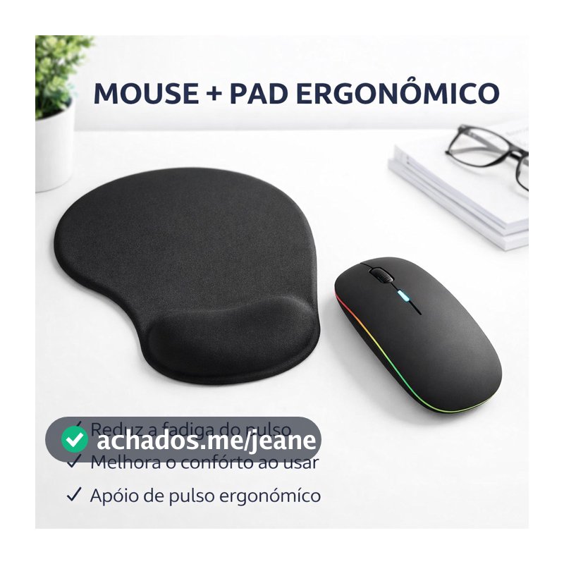 Kit Mouse Sem Fio Recarregável Mousepad Ergonômico Apoio Pulso Conforto Silencioso USB LED