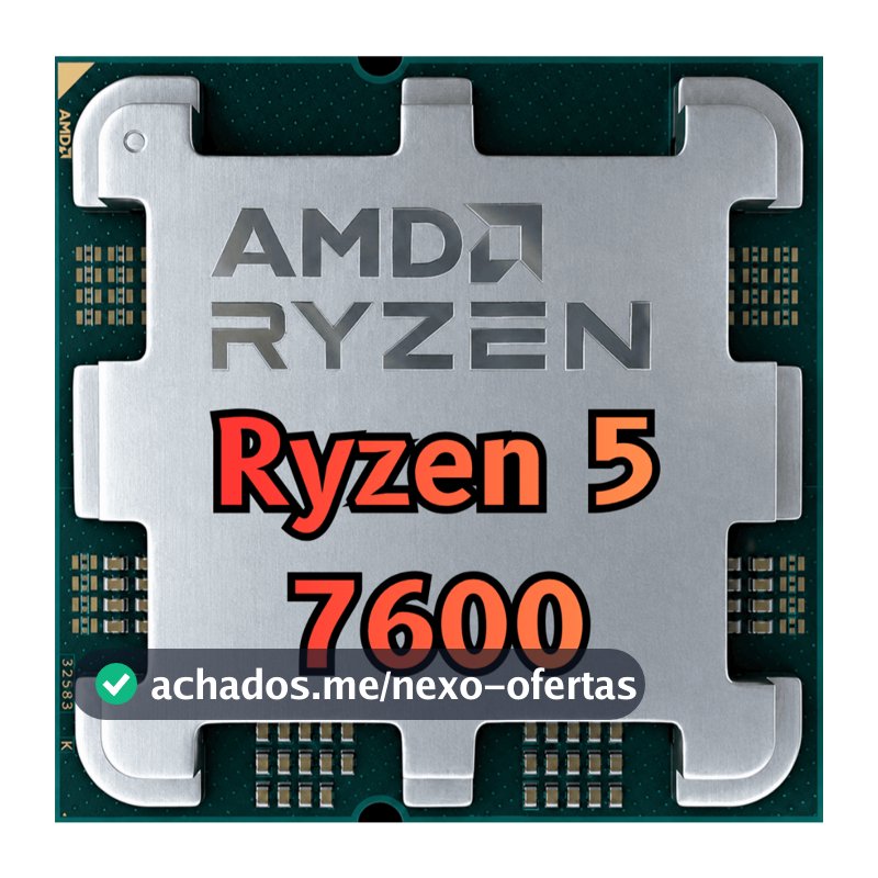 Processador AMD Ryzen 5 7600, 3.8GHz (5.1GHz Max Turbo), Cache 38MB, 6 Núcleos, 12 Threads, AM5, Com Vídeo Integrado