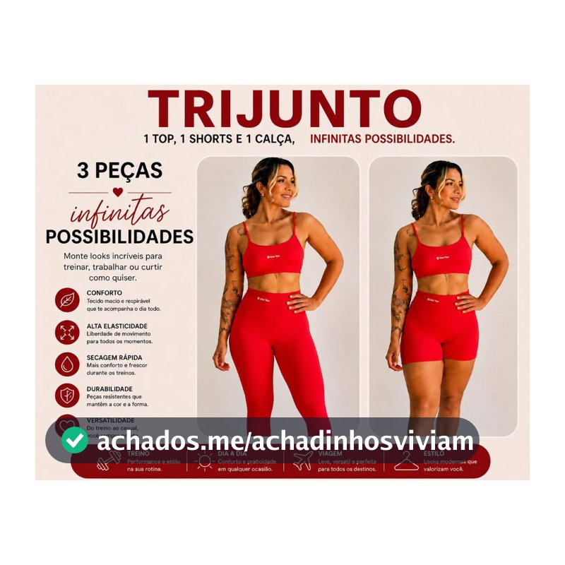 Tri-Junto Legging + Short Cintura Alta + Top Forrado com entrada Bojo