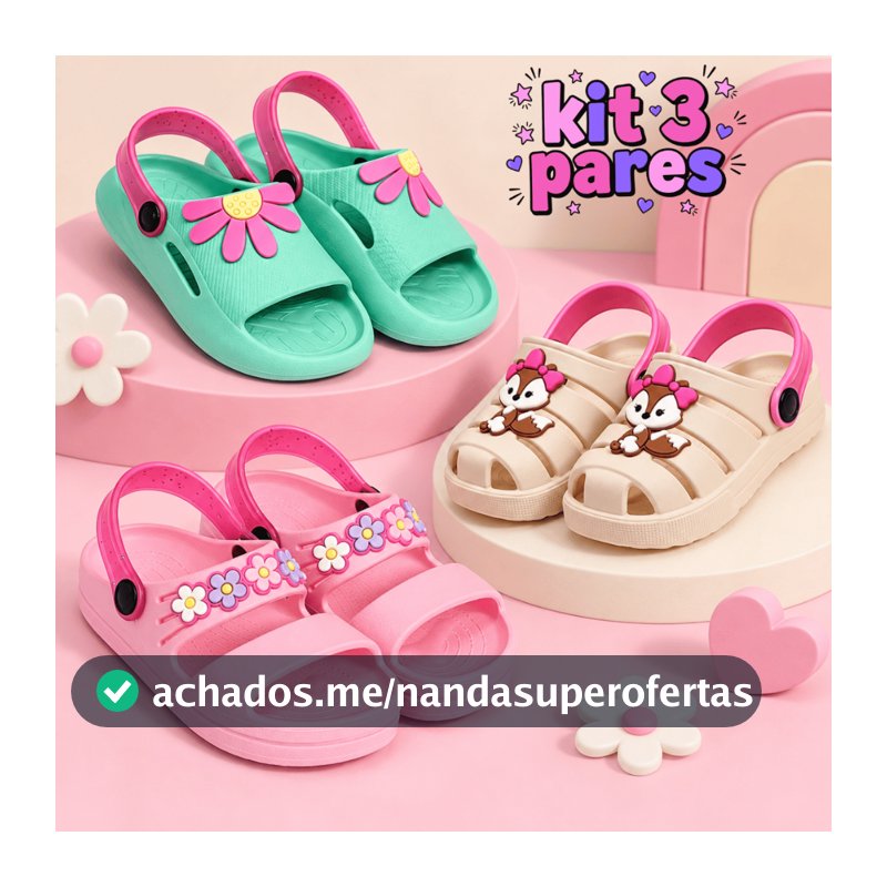 Kit 3 Pares Sandália Papete Menina Infantil Criança Leve Flexível