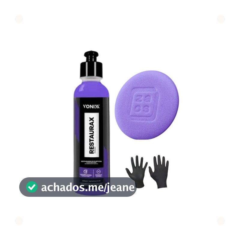 KIT Restaurax 240ml Vonixx e Aplicador de espuma zacs Restaurador e Revitalizador de Plásticos Internos e Externos
