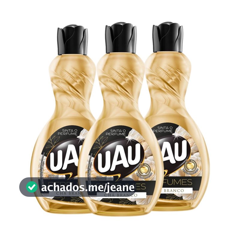Kit 3un Limpador 500ml UAU Perfume Chá Branco