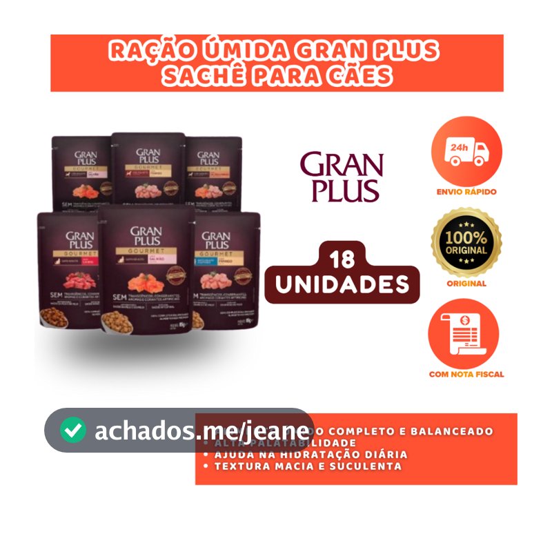 GRAN PLUS SACHÊ PARA CÃES CAIXA COM 18 UNIDADES DE 100G NUTRIÇÃO COMPLETA DIÁRIA