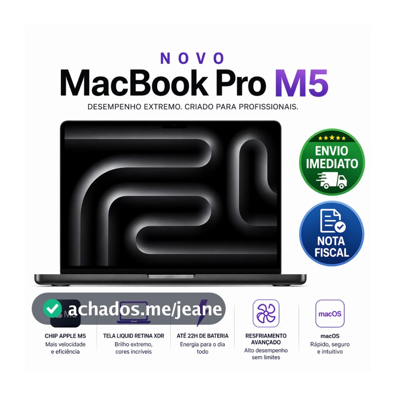 Apple MacBook Pro 14" Processador M5 16GB RAM 512GB ou 1TB SSD  2026