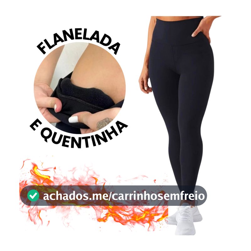 Calça Legging Flanelada Peluciada Térmica Inverno Feminina Suplex Forrada Para Frio Reforçada