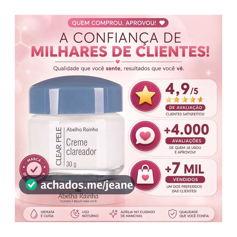 Creme Clareador Clear Pele da Abelha Rainha 30g (machas, melasma, acne...)