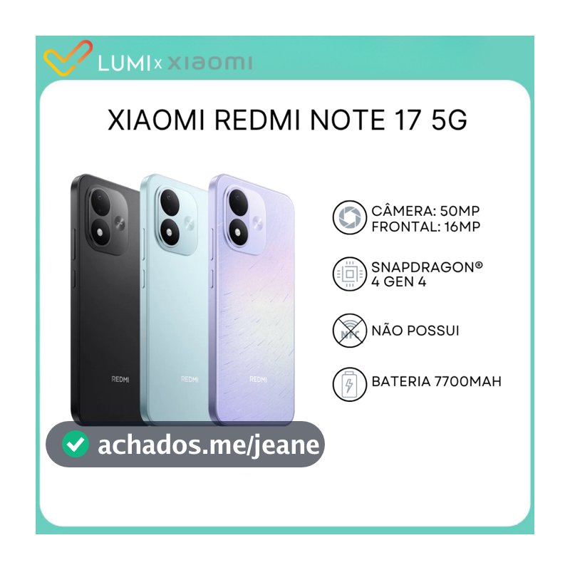 Xiaomi Redmi Note 17 5G, Bateria 7700 mAh, Versão Global, Snapdragon® 4 Gen 4, 128/256GB + 6GB RAM