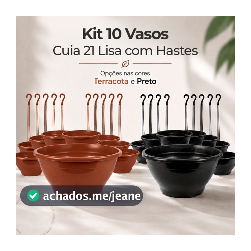 Kit 10 Vaso Cuia 21 Lisa + Haste 43cm Acabamento Qualidade Premium Resistente Pendurar Samambaia Rosa do Deserto Flor