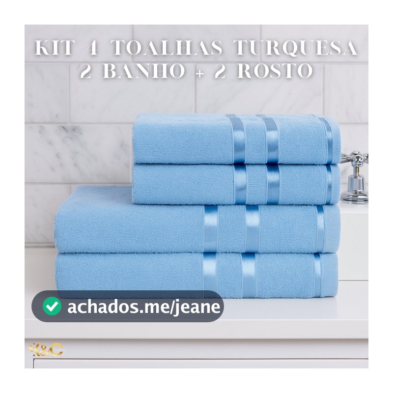 Kit 4 Toalhas Turquesa (2 Banho + 2 Rosto) 100% Algodão