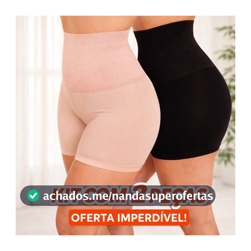 Kit 2 Shorts Anágua Modelador Alta Compressão Cintura Alta Redutor Barriga Cintura Fina na Hora Galena Levanta Bumbum