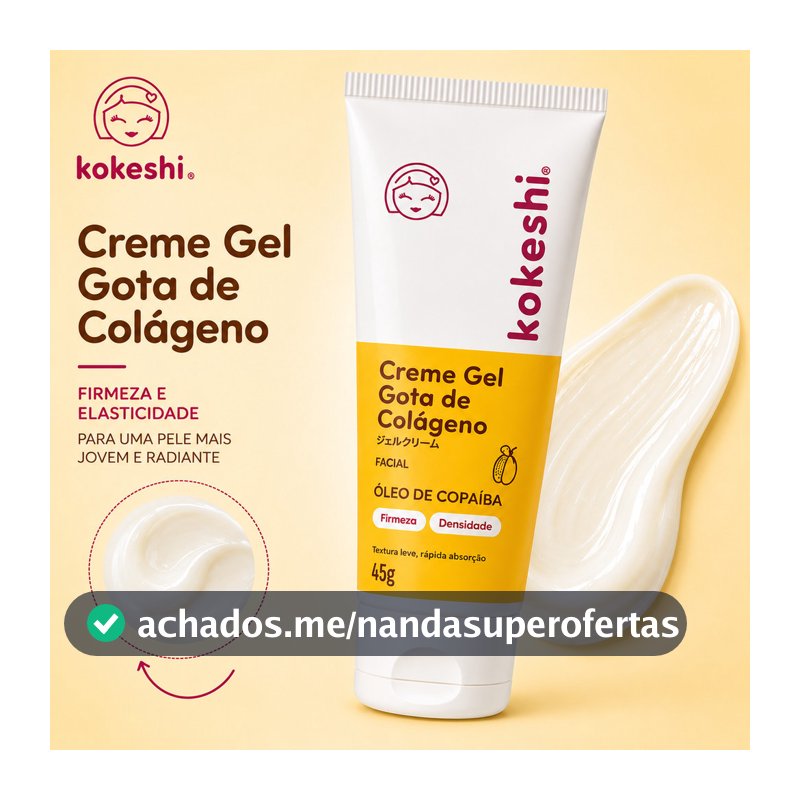 Hidratante Facial Gota de Colageno KOKESHI Cosméticos Creme Facial Regenerador 45g Creme Hidratante Facial