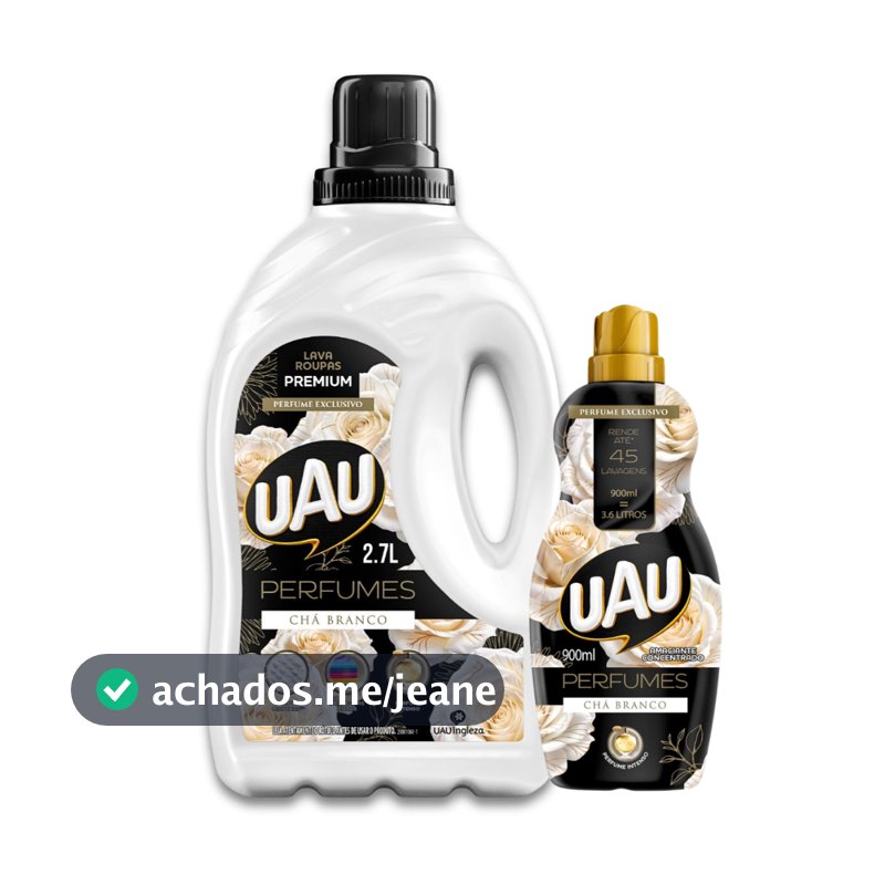 Kits Lava Roupas 2,7L e Amaciante 900ml UAU Chá Branco
