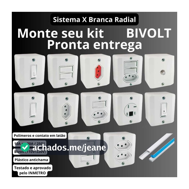 Tomada e Interruptores 10A e 20A Sobrepor Sistema X Branco Radial Tomada 10A Tomada 20A Interruptor