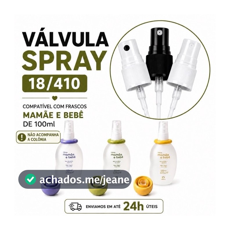 KIT VÁLVULA SPRAY 18/410 | COLÔNIA MAMAE E BEBE DE 100ML | COLÔNIA ÁGUAS  | REFIL ESSENCIAL | COLÔNIA BUBA | FIORUCCI