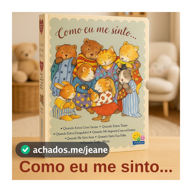 Coleção 7 Livros Como eu me sinto.. Inteligência e Habilidades Emocional Infantil Todo Livro