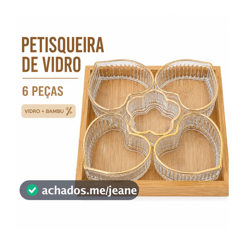 Petisqueira de Vidro 6 Peças com Bandeja de Bambu Tigelas Coração e Flor para Petiscos Doces e Frutas