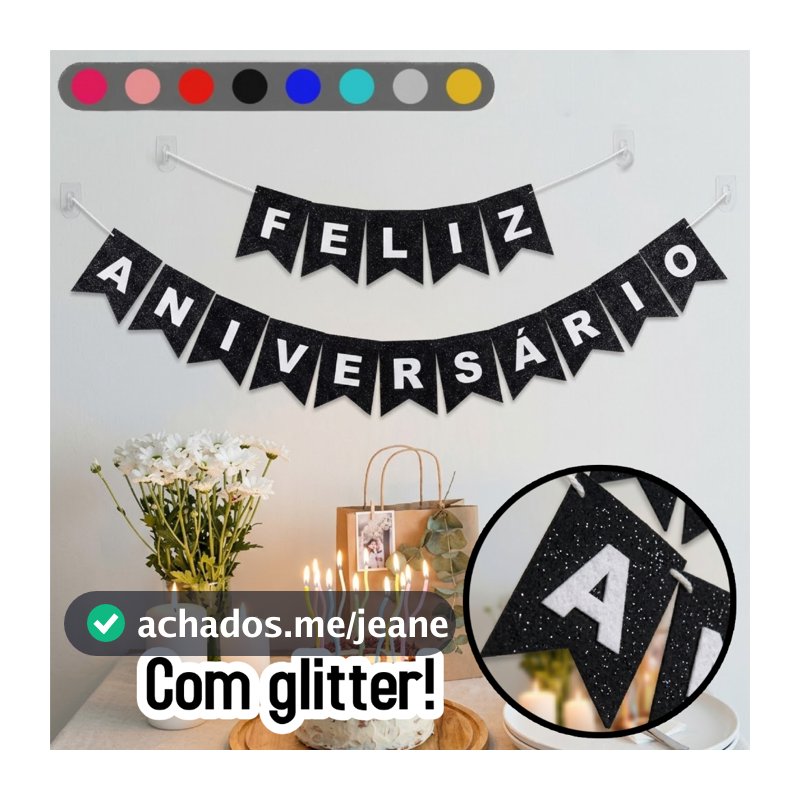 Bandeirola Feliz Aniversário Luxo com Glitter e Feltro Várias Cores Decoração Festa Minimalista