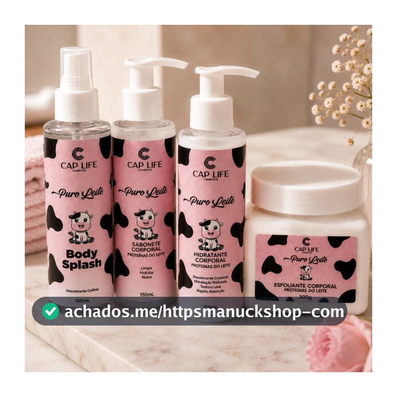 Kit Puro Leite Completo Cap Life – Body Splash, Hidratante, Sabonete e Esfoliante Corporal