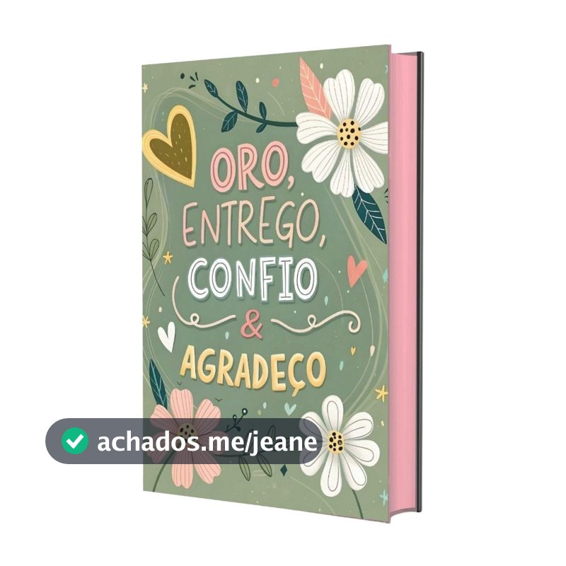 Biblia Sagrada Nvi - Oro, Entrego, Confio E Agradeco - Seja Forte