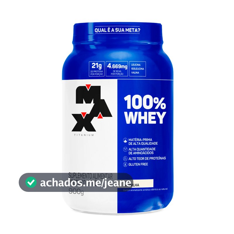 Whey Protein 100% Concentrado Max Titanium 900g Pote