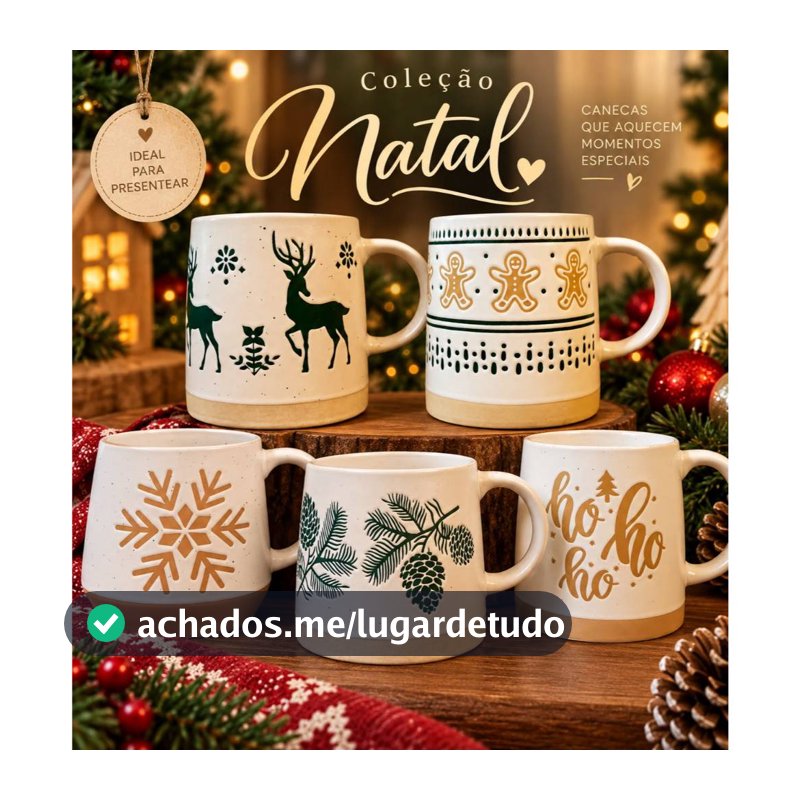 Caneca de Café, Chá com tema natalino em Cerâmica Natal 420ml, 540ml e de  550ml - Dinatale