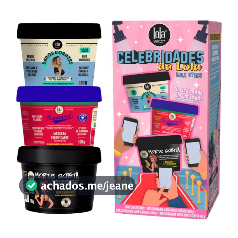Kit Celebridades Lola Cosmetics Original | Danos Vorazes + Rapunzel + Morte Súbita 100g | Suas Favoritas em um Só Kit