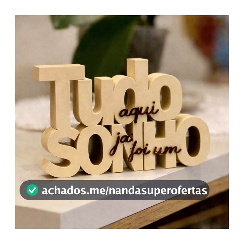 Letreiro Decorativo Tudo Aqui Já Foi Um Sonho Em Impressão 3D Enfeite Cristã Placa Decorativa