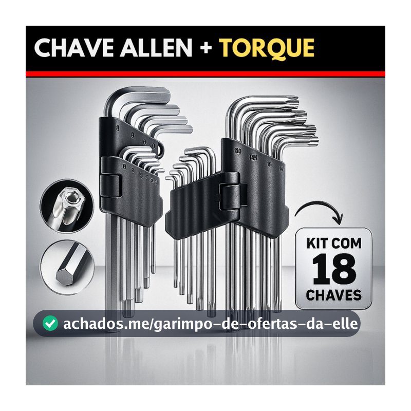 Jogo de Chave Torx + Jogo Allen Curta Kit com 18 Peças Torque e Allen T10 até T50