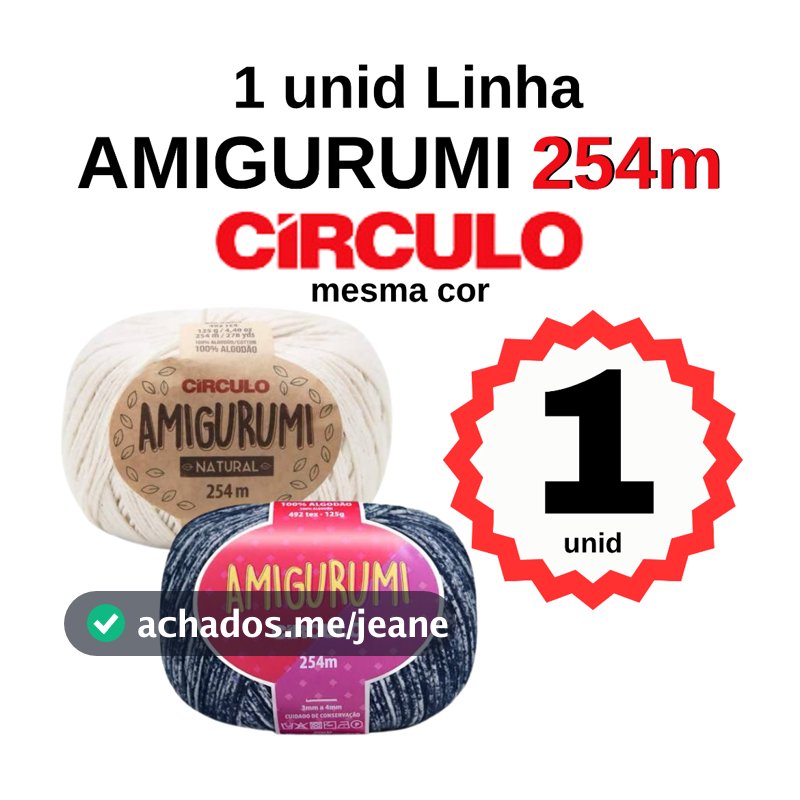 Linha Amigurumi Circulo- 1 unidade