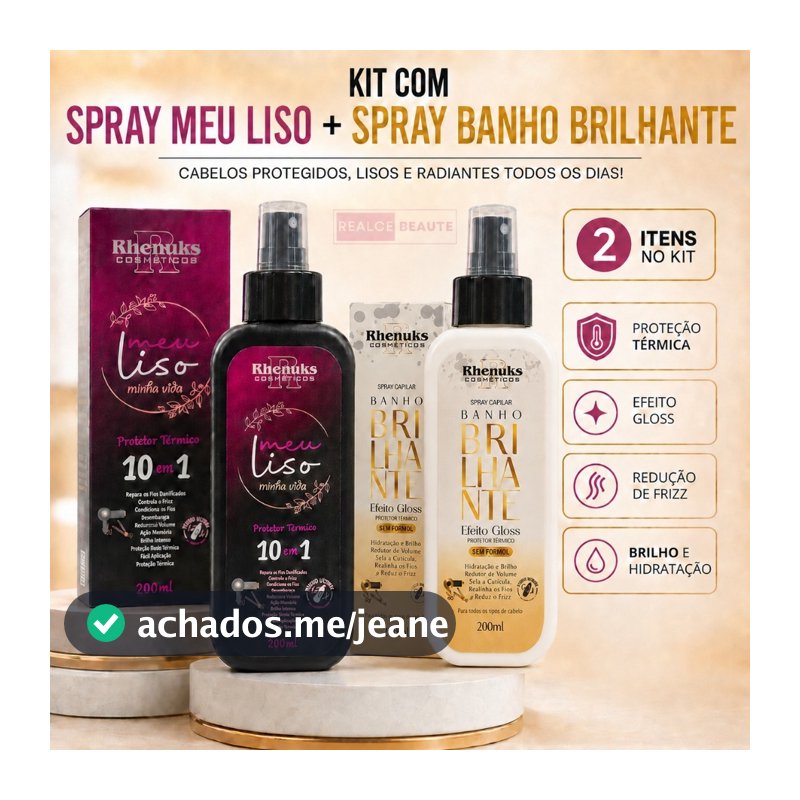 Kit Spray Capilar Meu liso + Spray Capilar efeito GLOSS MULTIFUNCIONAL  BANHO BRILHANTE 200ml cada
