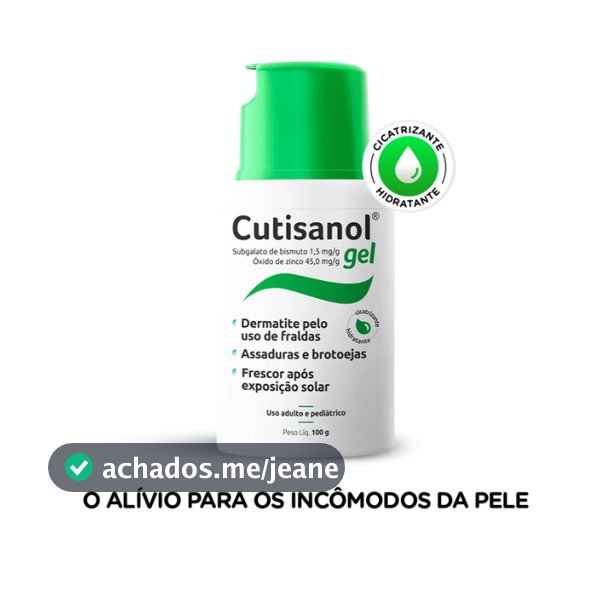 Cutisanol gel 100g hidratante cicatrizante adulto criança infantil assaduras dermatites