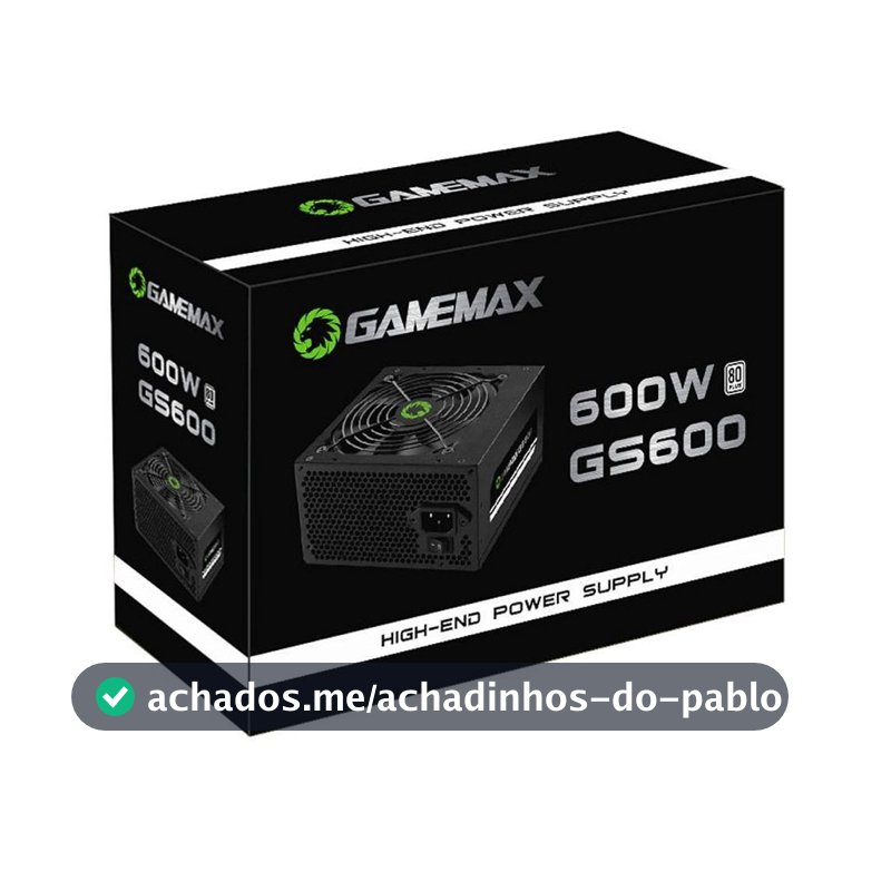 Fonte ATX Gamemax 600W GS600 com Cabo PFC Ativo 80 Plus White Preto