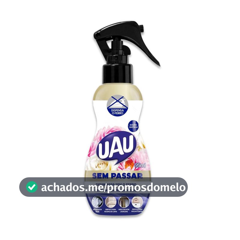 Sem Passar 95ml Uau Passa Roupas Perfumado