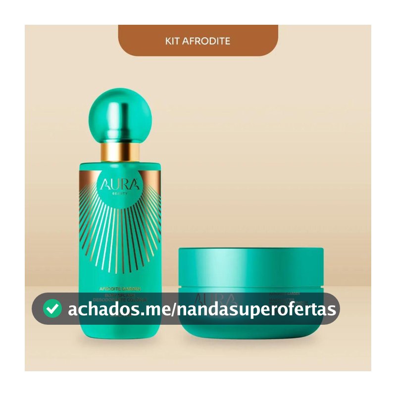 Kit - Body Splash Afrodite Garden 200ml + Manteiga Iluminadora 200g