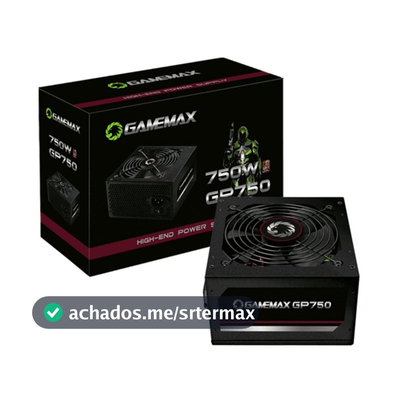Fonte ATX Gamemax 750W GP750 com Cabo PFC Ativo 80 Plus Bronze Preto