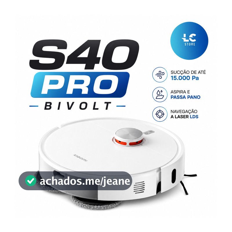 (NOVO) Robô Xiaomi S40 PRO  BIVOLT - 2026