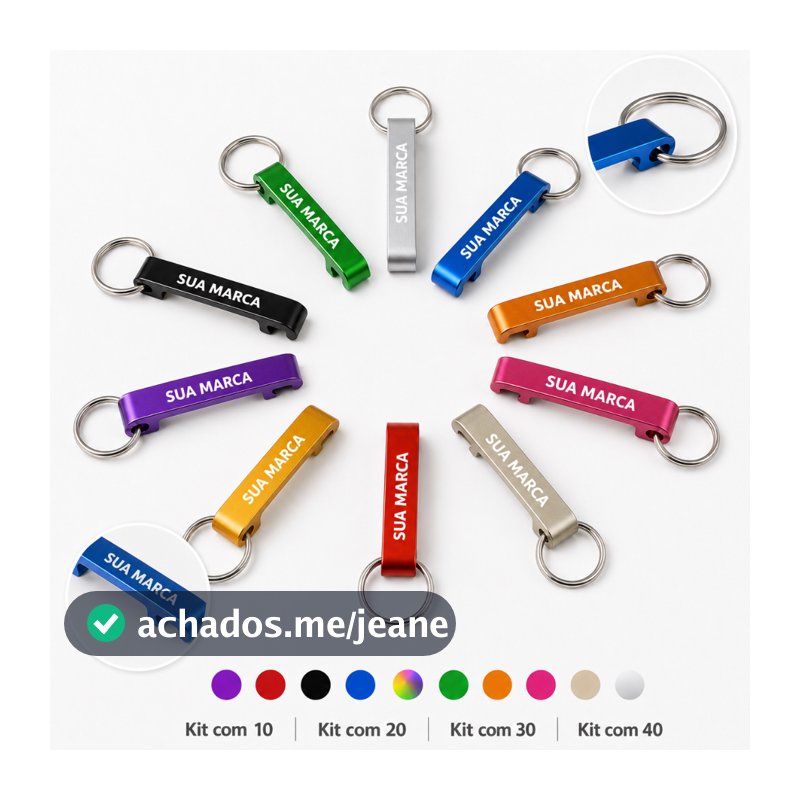 Kit 10 a 40 Chaveiros Abridor Personalizado Brindes Para Sua Empresa Marca Logotipo Gravado