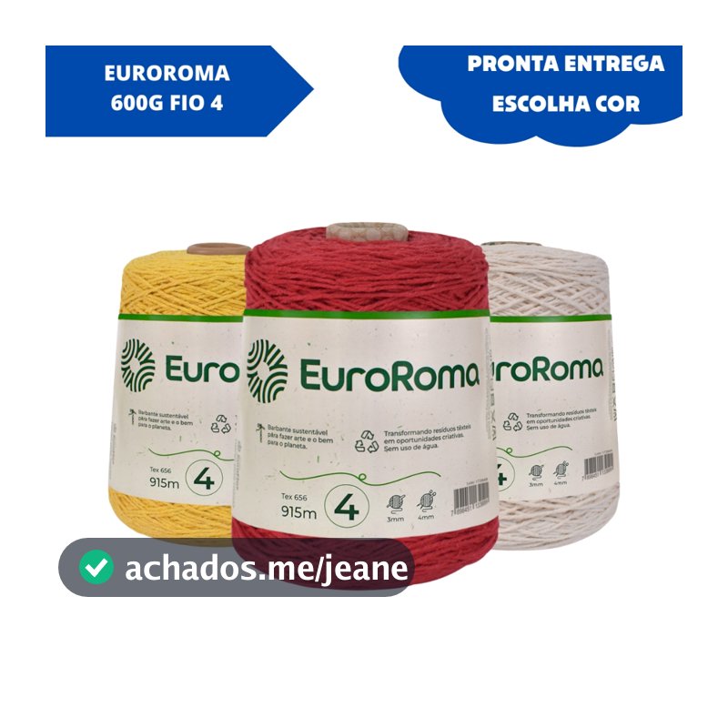 Barbante Euroroma número 4 fios - 915m - VÁRIAS CORES - PRONTA ENTREGA