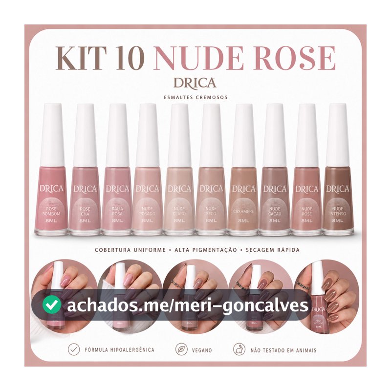 Kit 10 Esmaltes Cores Tons Nude e Rosa - Drica