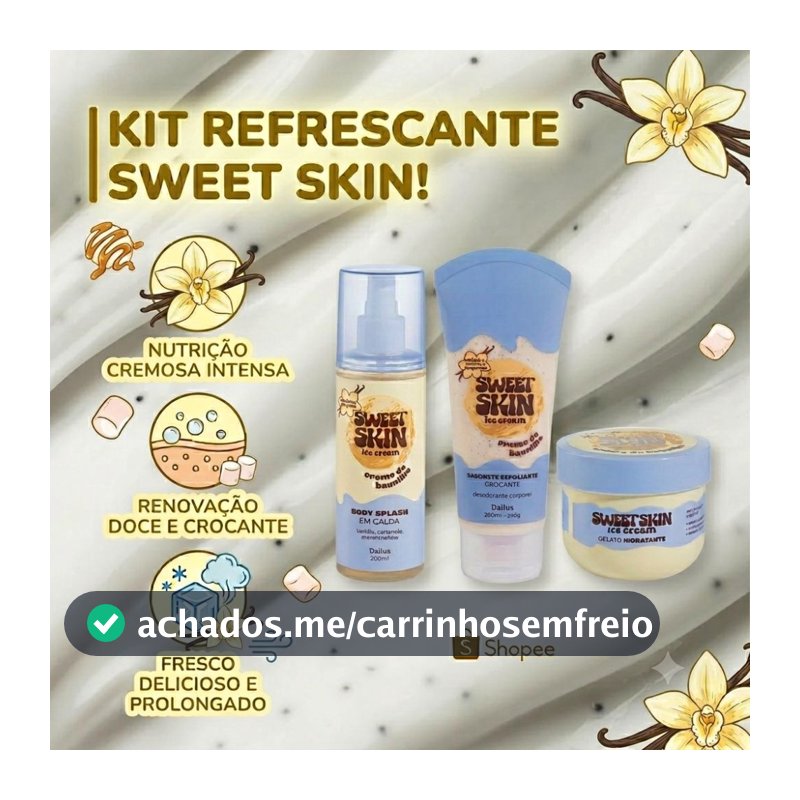 Sweet Skin Dailus Creme de Baunilha Doce Corporal Body Splash, Creme Hidratante e Esfoliante Escolha