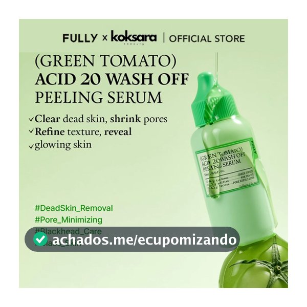 [OFFICIAL] FULLY Green Tomato Acid 20 Wash-Off Peeling Serum 50ml