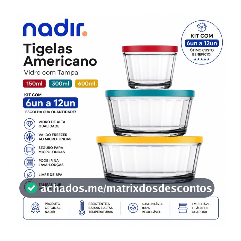 Kit Tigelas Marinex Americano Vidro Com Tampa 150ml 300ml 600ml Pote Nadir Figueiredo 6 12 Unidades