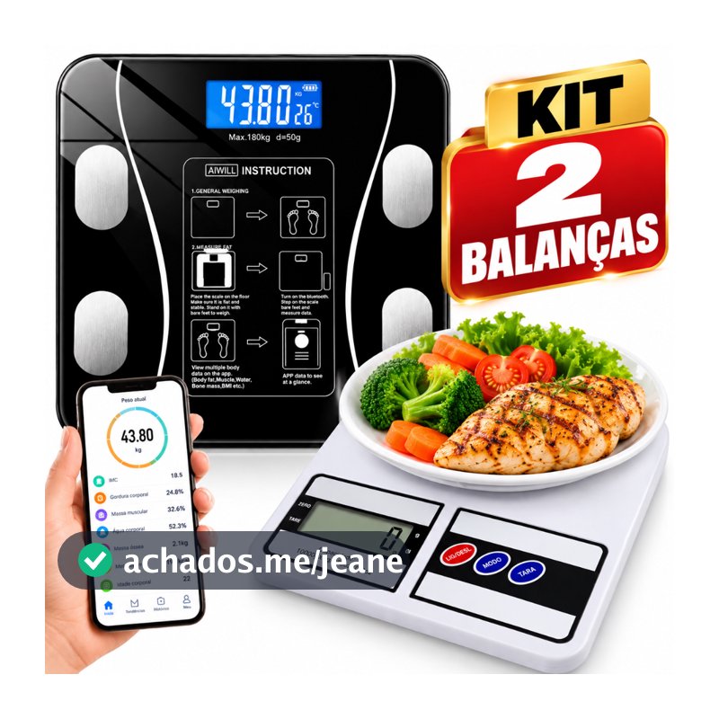 Kit 2 Balanças Digitais Balança de Cozinha Alta Precisão + Balança Bioimpedância Inteligente