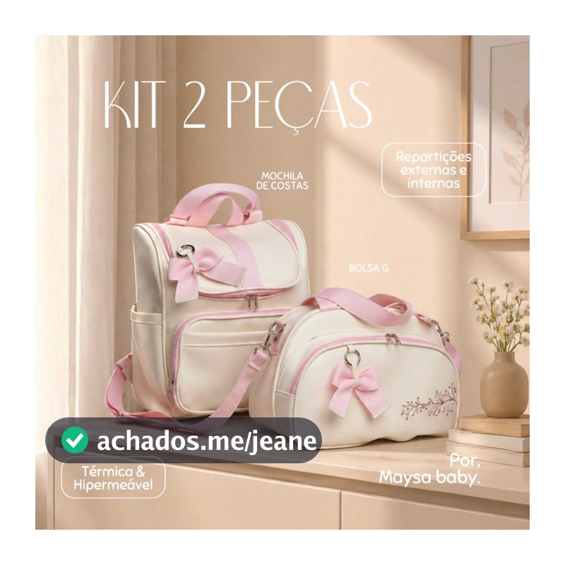 KIT DE BOLSAS MATERNIDADE  2 PEÇAS TERMICA E IMPERMEÁVEL