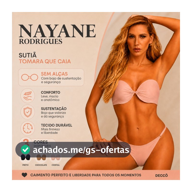 Sutia Nayane Rodrigues Tomara que Caia com Bojo e Aro Liso de Alta Sustentacao Push Up Confortavel