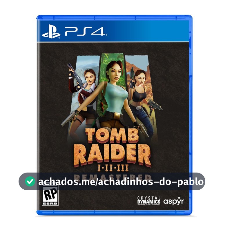 Tomb Raider I-III Remastered Starring Lara Croft PS4 Midia Fisica