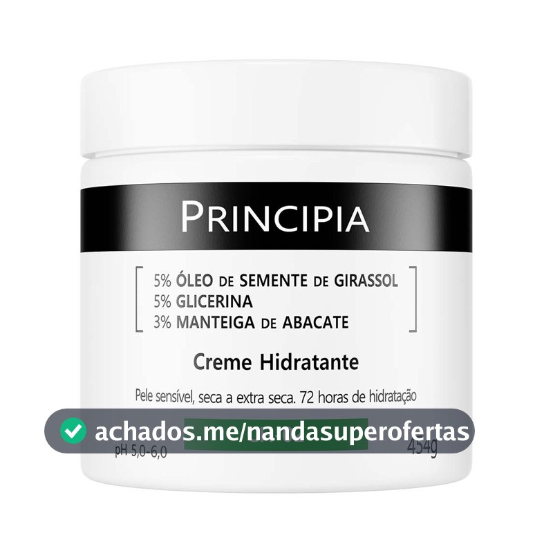 Creme Hidratante 5% Óleo de Semente de Girassol + 5% Glicerina + 3% Manteiga de Abacate Principia CH-02 com 454g