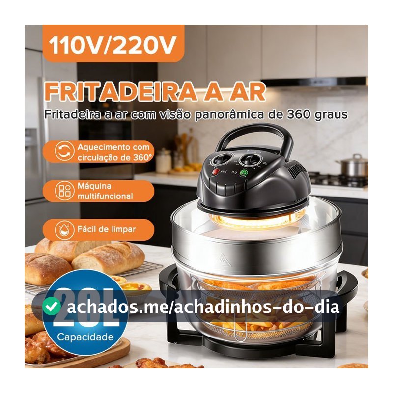Air Fryer Halogênio Líder 20L Assa Fritadeira Sem Óleo Grande Multiuso Cozinha 110V/220V