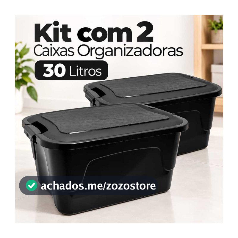 Kit Com 2 Organizador 30 Litros Caixas Organizadoras Com Tampa Preta Com Travas Caixas Organizadoras